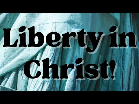 John 8:31-47 (NIV) - "Liberty in Christ!" - Victory Memorial UMC