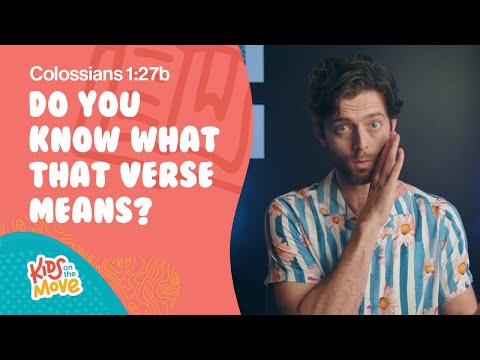 Colossians 1:27b | Do You Know What That Verse Means?