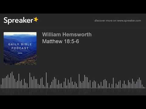 Matthew 18:5-6