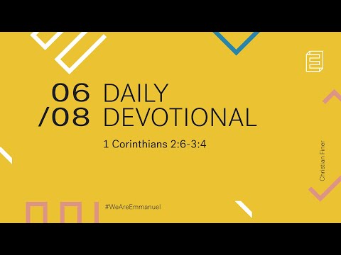 Daily Devotional with Christian Finer //  1 Corinthians 2:6-11