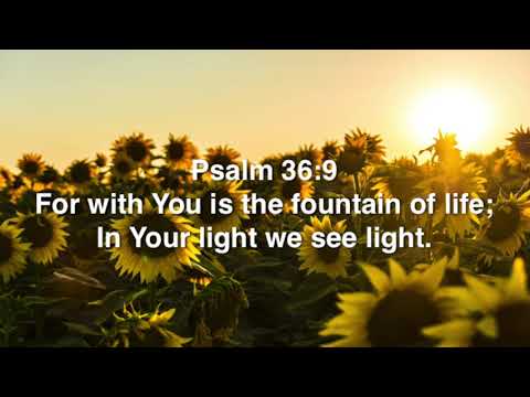 Psalm 36:9 (Promise)