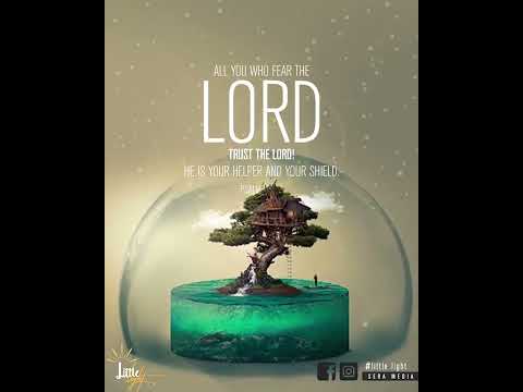 Psalm 115:11#trustinthelord