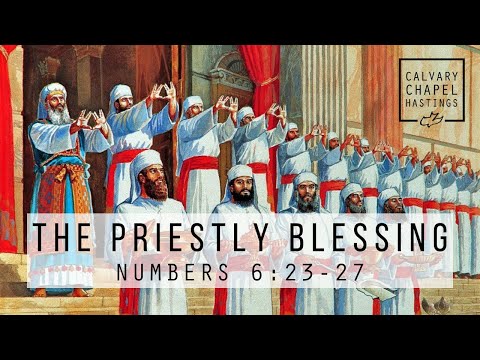 Numbers 6:23-27 | The Priestly Blessing | Tommy Fretwell