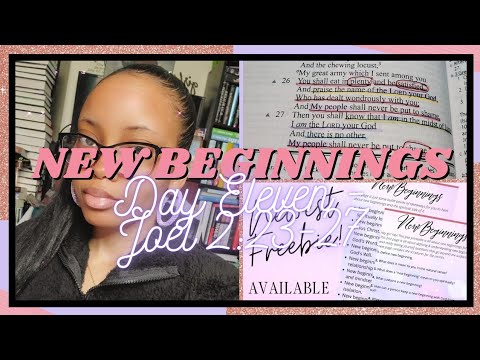 New Beginnings | Day 11 - Joel 2:23-27