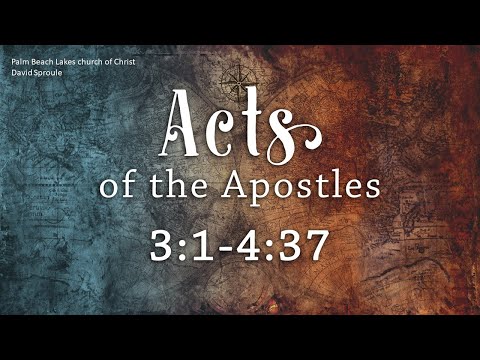 Acts 3:1-4:37