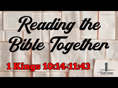 1 Kings 10:14-11:43