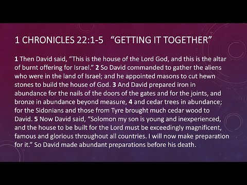 Getting It Together | 1 Chronicles 22:1-5
