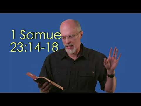 1 Samuel 23:14-18 Jonathan Encourages David