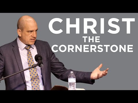 Christ the Cornerstone (How God Builds #3)