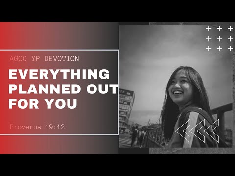 Everything Planned Out For You | Proverbs 19:21 | Sis. Cha