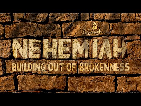 25/10/2020 Short Service - Nehemiah 2:1-3:32 - Rebuilding out of Brokenness