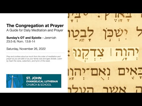 Sunday’s OT and Epistle—Jeremiah 23:5-8; Rom. 13:8-14