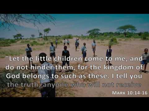 Mark 10:14-16, Holy Bible, NIV