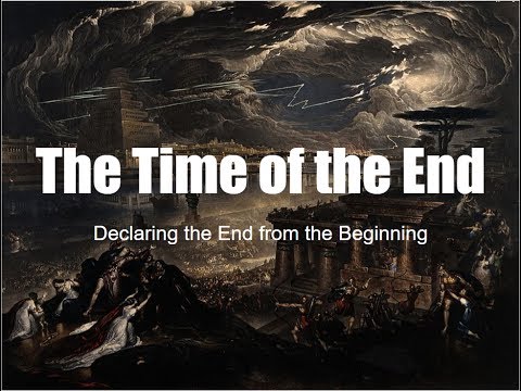 Daniel 11:1-39 (Part One) Time of the End