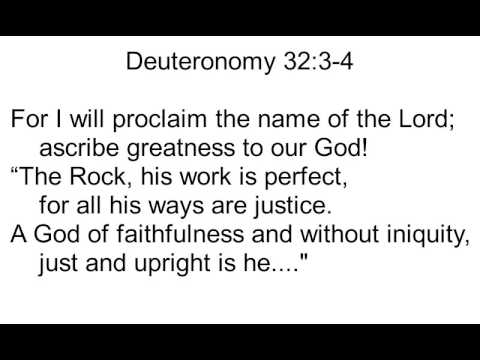 05 Deuteronomy 32:3-4
