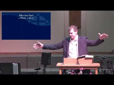 1 Thessalonians 1:5-7 - Who Are You?