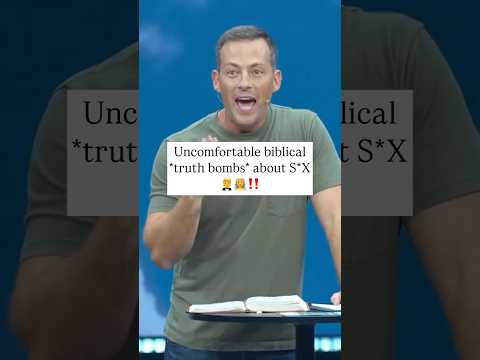 Uncomfortable biblical *TRUTH BOMBS* about S*X