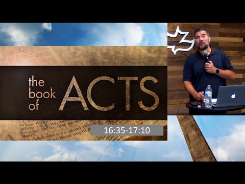 Acts 16:35 - 17:10