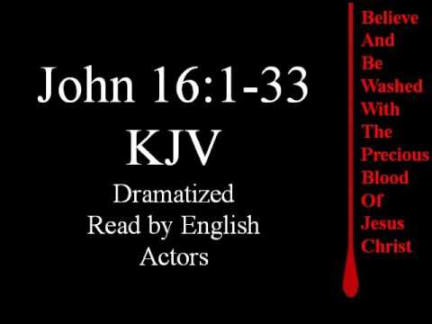John 16:1-33 KJV
