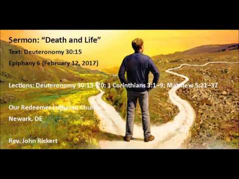 Deuteronomy 30:15 Death and Life
