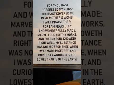 Psalm 139:13-15, The Holy Bible,  KJV