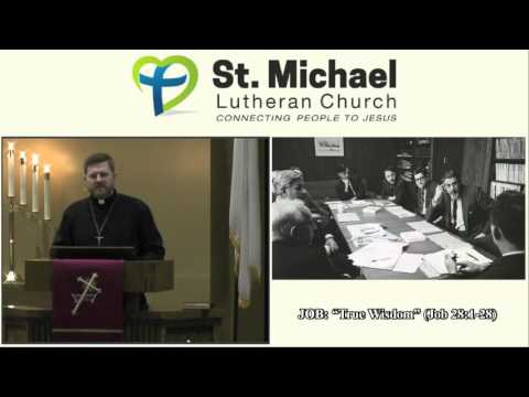 JOB: “True Wisdom” (Job 28:1-28)