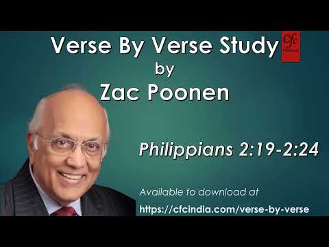 15. Philippians 2:19 to 2:24 - Zac Poonen - Verse By Verse Study