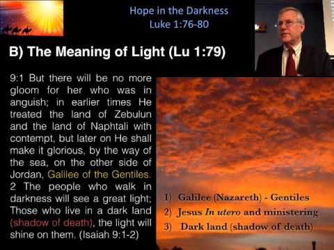 Luke 1:76-79 Hope in the Darkness by Paul J. Bucknell