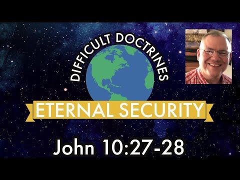 Eternal Security, John 10:27-28