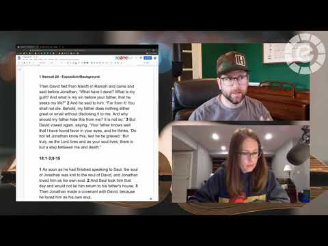 The Life of David:  Setting - 1 Samuel 20:1-3