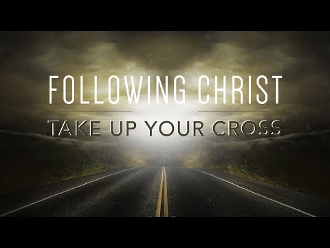 The Cross - Matthew 16:21-25 - June 7