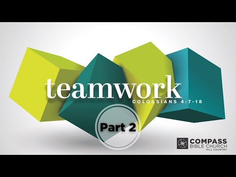 Teamwork, Pt. 2 (Colossians 4:9) | Pastor Hayden Thomas
