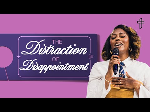 The Distraction Of Disappointment // Do Not Disturb (Part 1) // Brie Davis