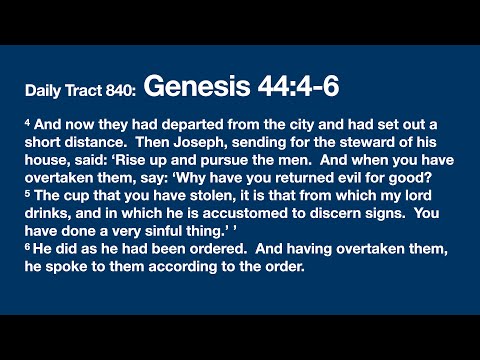Dad’s Bible Tract 840 - Genesis 44:4-6