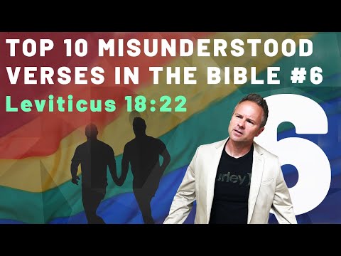Does the Bible Say Gays are an "Abomination"? No! Top Misunderstood Verse #6 (Leviticus 18:22)