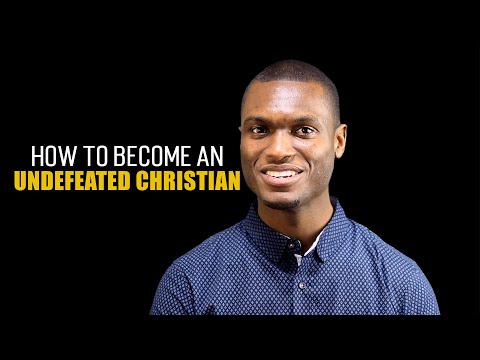 How to become an undefeated Christian | 2 Chronicles 27:6