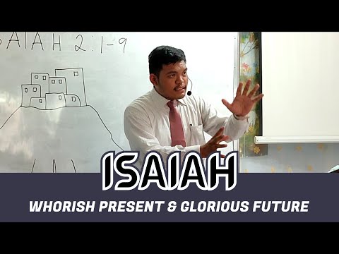 Whorish Present & Glorious Future | Isaiah 2:6-9