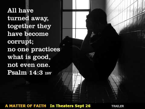 A Matter of Faith | Psalm 14:1-4