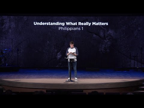 Understanding What Really Matters  |  Philippians 1:10  |  Austin Hamrick