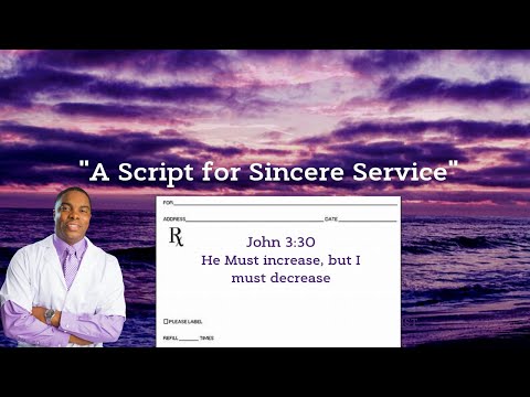 "A Script for Service" John 3:25-30