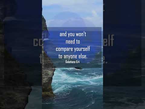 A reading of Galatians 6:4-5 from the New Living Translation