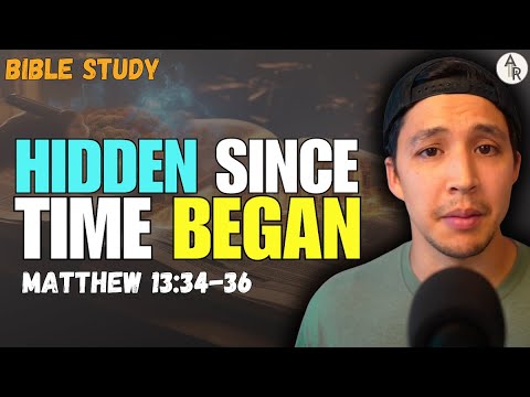 The Hidden Message Underneath EVERY Parable of Jesus | Matthew 13:34-36