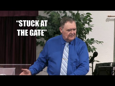 Stuck At The Gate (Acts 3:2)    5/02/21 - Pastor James Eakins