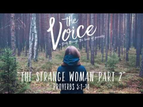 10/16/2016 "The Strange Woman Pt2" Proverbs 5:1-14 - Greg Fadness