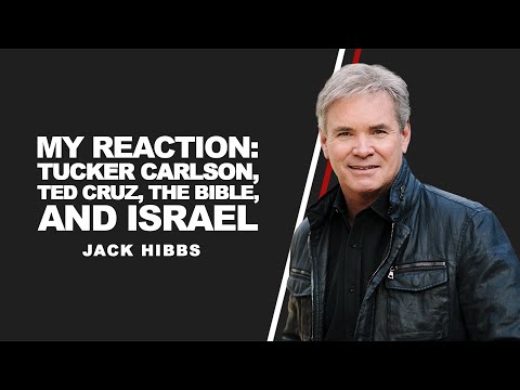 MY REACTION: Tucker Carlson, Ted Cruz, The Bible, and Israel