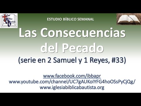 Las Consecuencias del Pecado (2 Samuel 12:1-31)