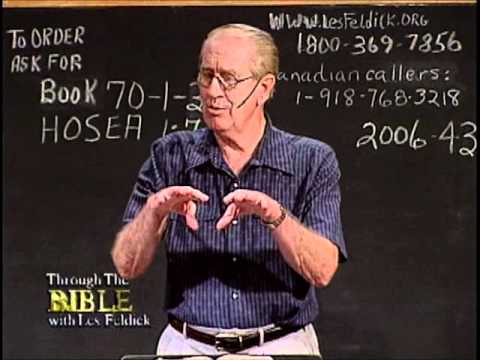 70 1 3 Through the Bible with Les Feldick  Lo-ammi, Not My People: Hosea 1:1--2:18