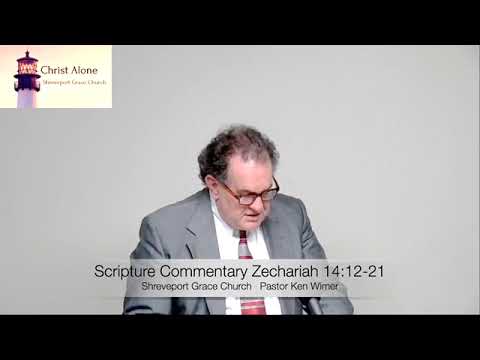 Scripture Commentary Zechariah 14:12-21