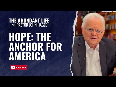 Hope: The Anchor for America
