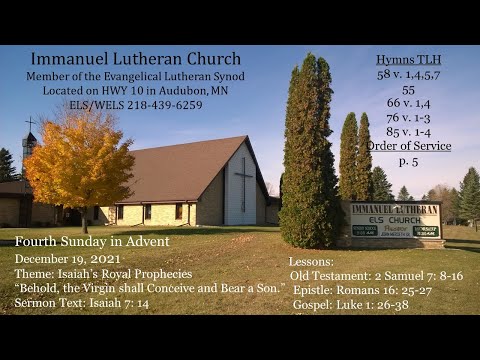 "Behold, the Virgin shall Conceive and Bear a Son."  Isaiah 7: 14 Fourth Sun in Advent Dec 19, 2021